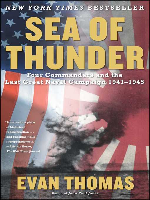 Title details for Sea of Thunder by Evan Thomas - Wait list